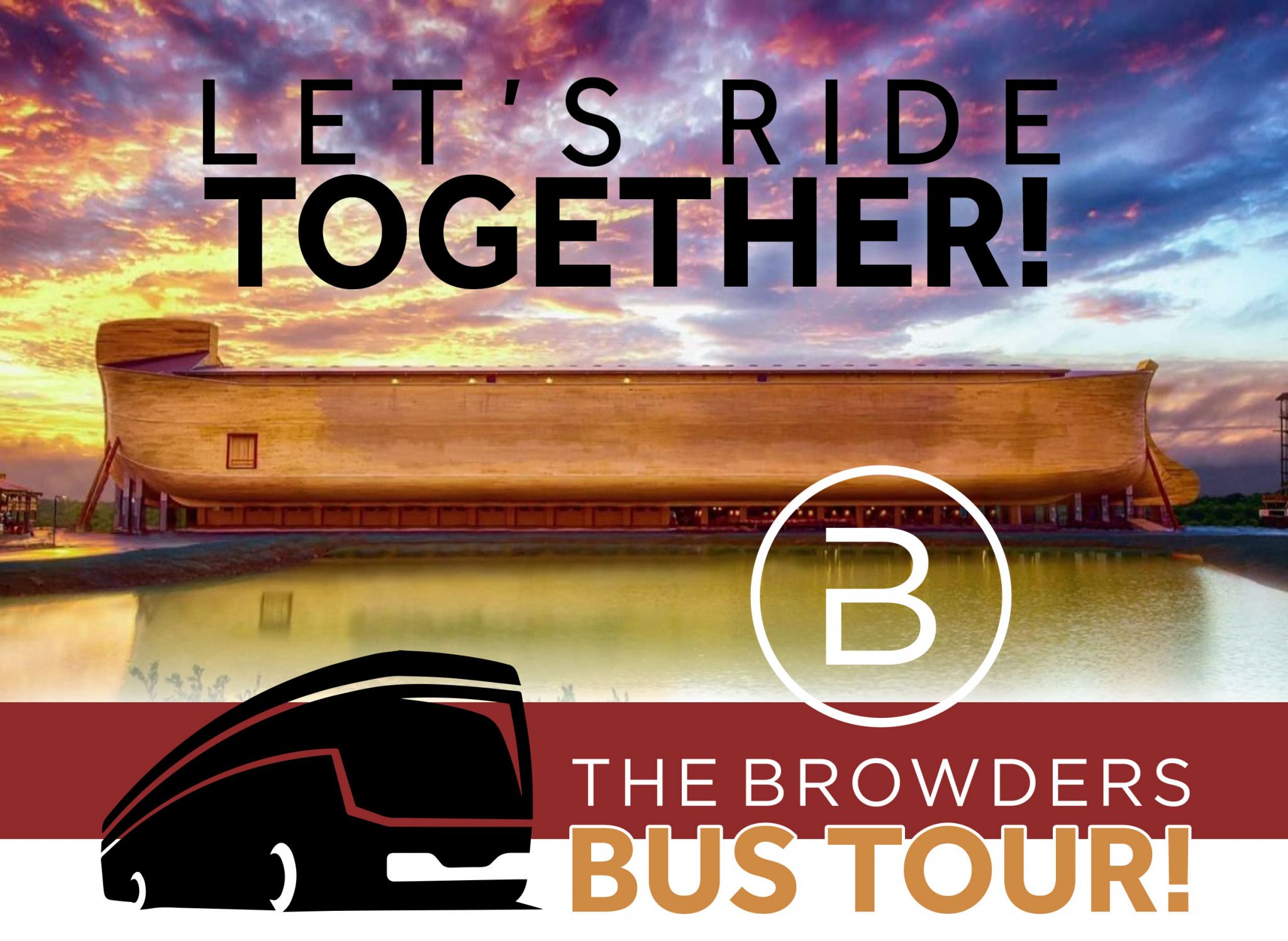 Ark Encounter Bus Tour The Browders